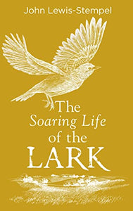 The Soaring Life of the Lark 