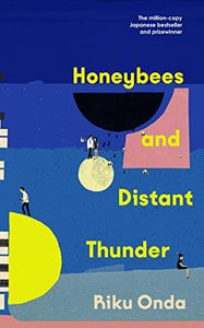 Honeybees and Distant Thunder 