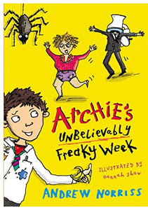 Archies Unbelievably Freaky Week 