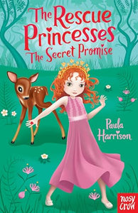 The Rescue Princesses: The Secret Promise 