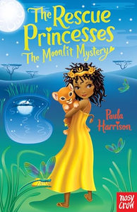 The Rescue Princesses: The Moonlit Mystery 