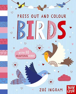 Press Out and Colour: Birds 