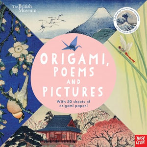 British Museum: Origami, Poems and Pictures – Celebrating the Hokusai Exhibition at the British Museum 