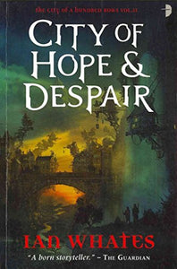 City of Hope & Despair 