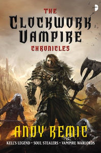 The Clockwork Vampire Chronicles 