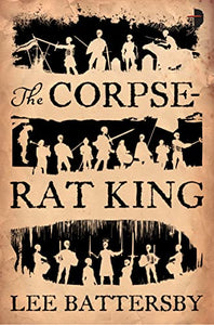 The Corpse-Rat King 