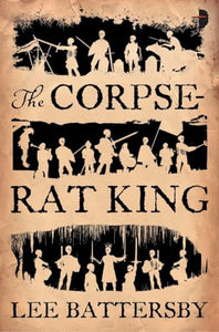 The Corpse-Rat King 