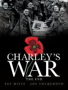 Charley's War (Vol. 10) - The End 