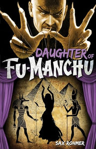 Fu-Manchu - The Daughter of Fu-Manchu 