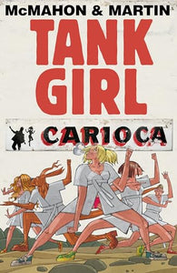 Tank Girl: Carioca 