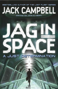 JAG in Space - A Just Determination (Book 1) 