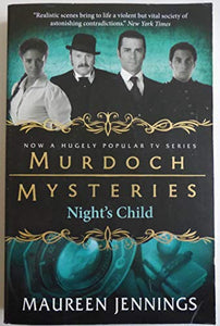 Murdoch Mysteries - Night's Child 