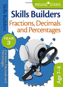 Skills Builders Fractions, Decimals and Percentages 