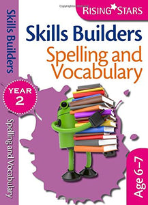 Skills Builders - Spelling and Vocabulary 