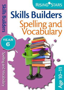 Skills Builders - Spelling and Vocabulary 