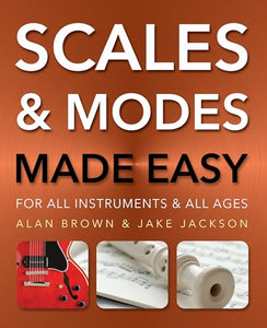 Scales and Modes Made Easy 