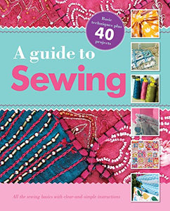 A Guide to Sewing 