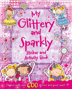 My Glittery & Sparkly Sticker & Activity Book 