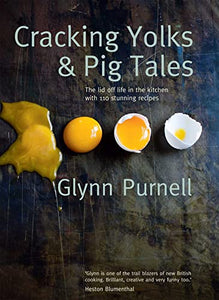 Cracking Yolks & Pig Tales 