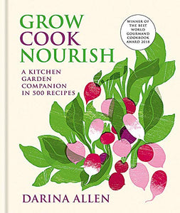 Grow, Cook, Nourish 