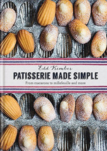 Patisserie Made Simple 