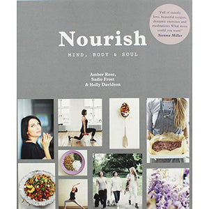 Nourish: Mind, Body and Soul 