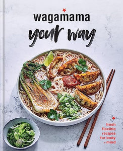 Wagamama Your Way 