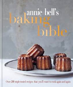 Annie Bell's Baking Bible 