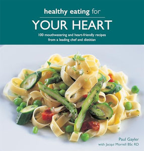 Healthy Eating for your Heart 