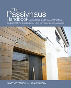 The Passivhaus Handbook 