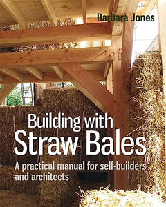 Building with Straw Bales 