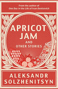 Apricot Jam and Other Stories 