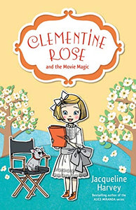 Clementine Rose and the Movie Magic 9 