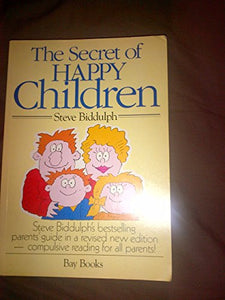 The Secret of Happy Children 