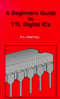 Beginners Guide to TTL Digital IC's 