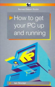 How to Get Your PC Up and Running 