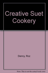 Creative Suet Cookery 