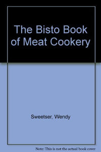 The Bisto Book of Meat Cookery 