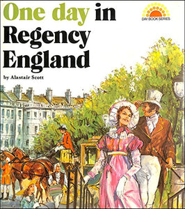 One Day in Regency England 