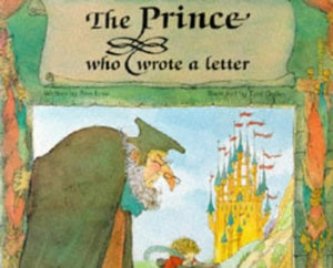 The Prince Who Wrote a Letter 