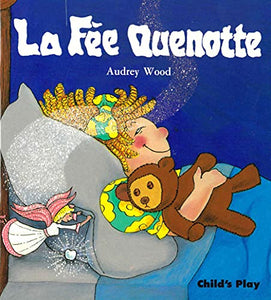 La Fee Quenotte 