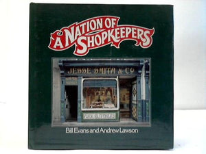 A Nation Of Shopkeepers 