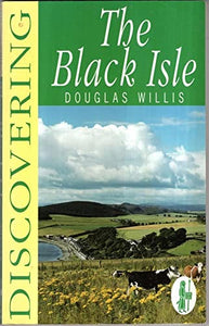 Discovering the Black Isle 