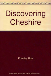 Discovering Cheshire 