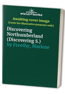 Discovering Northumberland 