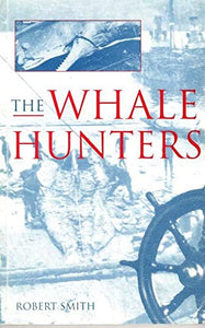 The Whale Hunters 