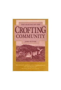 The Making of the Crofting Community 