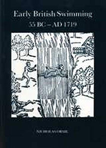 Early British Swimming 55BC-AD1719 