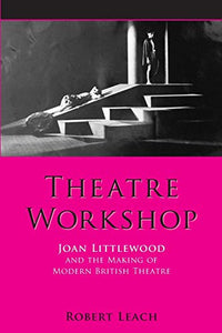 Theatre Workshop 