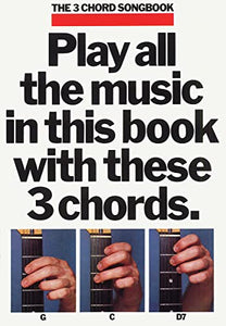 The 3 Chord Songbook Book 1 